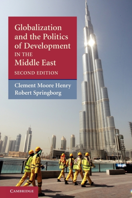 Globalization and the Politics of Development in the Middle East, Paperback / softback Book