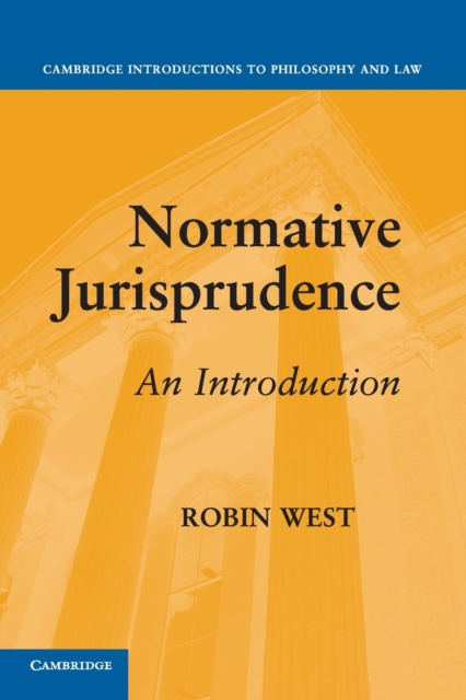 Normative Jurisprudence : An Introduction, Paperback / softback Book