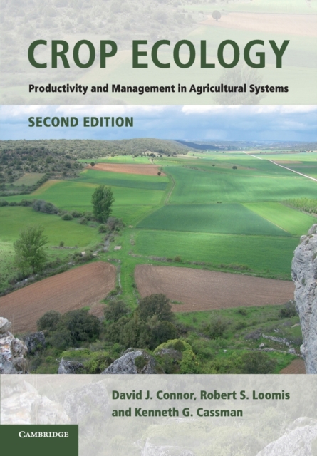 Crop Ecology : Productivity and Management in Agricultural Systems, Paperback / softback Book