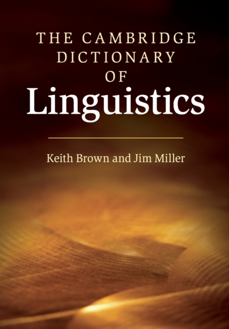 The Cambridge Dictionary of Linguistics, Paperback / softback Book