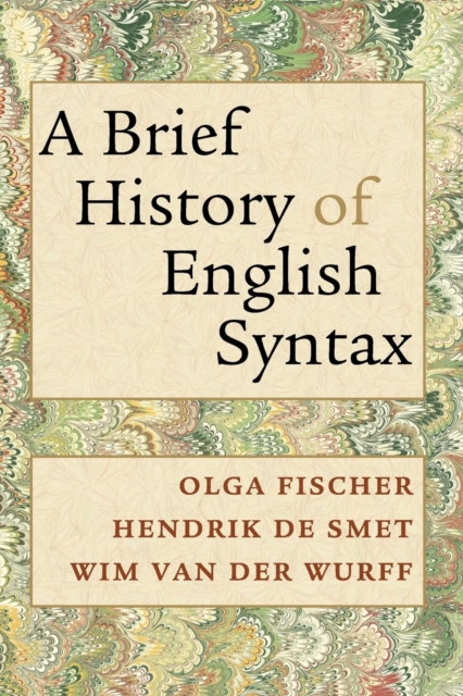 A Brief History of English Syntax, Paperback / softback Book