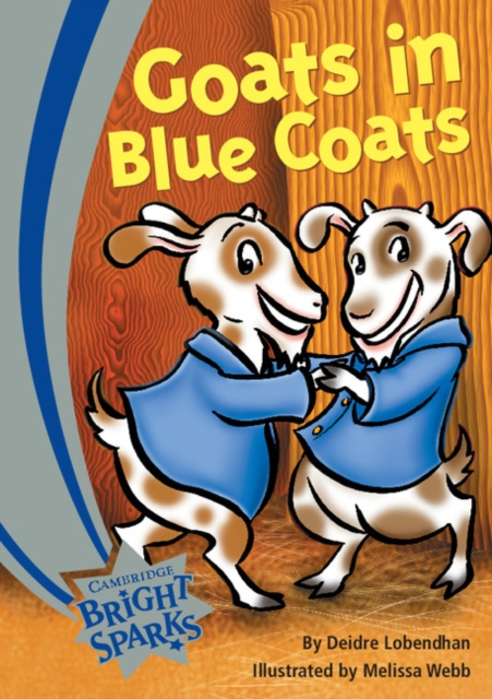 Bright Sparks: Goats in Blue Coats, Paperback Book