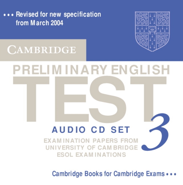 PET Practice Tests : Cambridge Preliminary English Test 3 Audio CD Set (2 CDs): Examination Papers from the University of Cambridge ESOL Examinations, CD-Audio Book