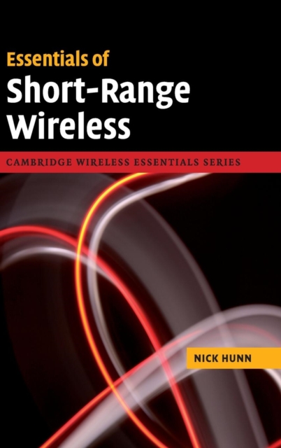 Essentials of Short-Range Wireless, Hardback Book