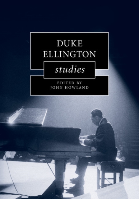 Duke Ellington Studies, Hardback Book
