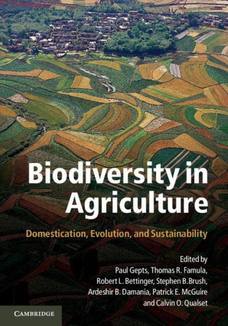 Biodiversity in Agriculture : Domestication, Evolution, and Sustainability, Hardback Book
