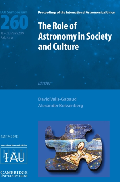 The Role of Astronomy in Society and Culture (IAU S260), Hardback Book