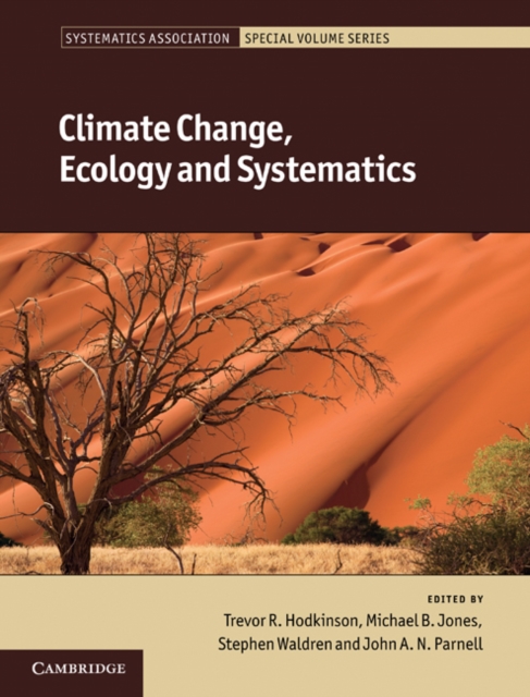 Climate Change, Ecology and Systematics, Hardback Book