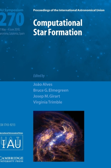Computational Star Formation (IAU S270), Hardback Book