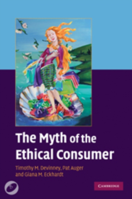 The Myth of the Ethical Consumer Hardback with DVD, Mixed media product Book