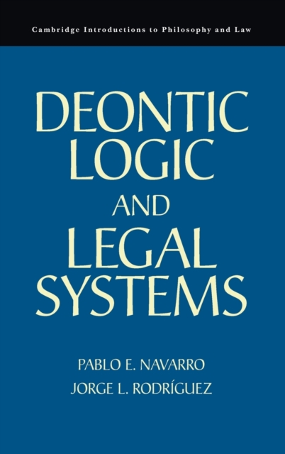 Deontic Logic and Legal Systems, Hardback Book