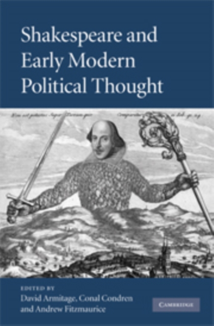 Shakespeare and Early Modern Political Thought, Hardback Book
