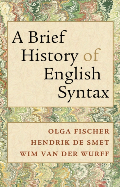 A Brief History of English Syntax, Hardback Book