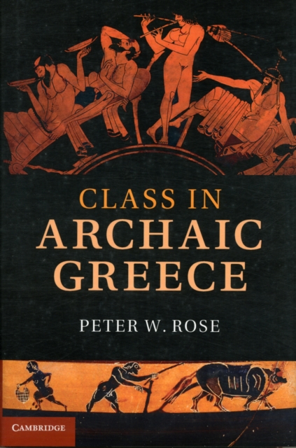 Class in Archaic Greece, Hardback Book