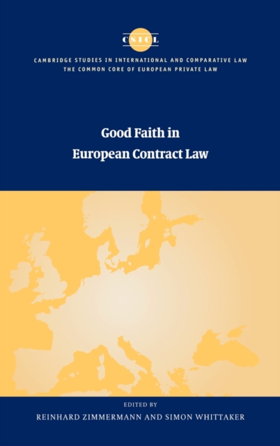 Good Faith in European Contract Law, Hardback Book