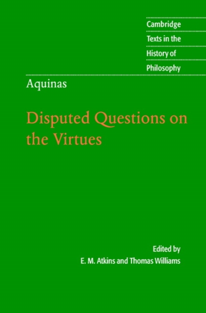 Thomas Aquinas: Disputed Questions on the Virtues, Hardback Book