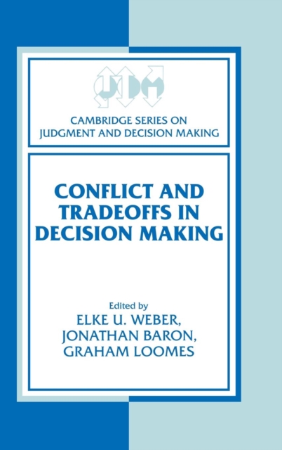 Conflict and Tradeoffs in Decision Making, Hardback Book