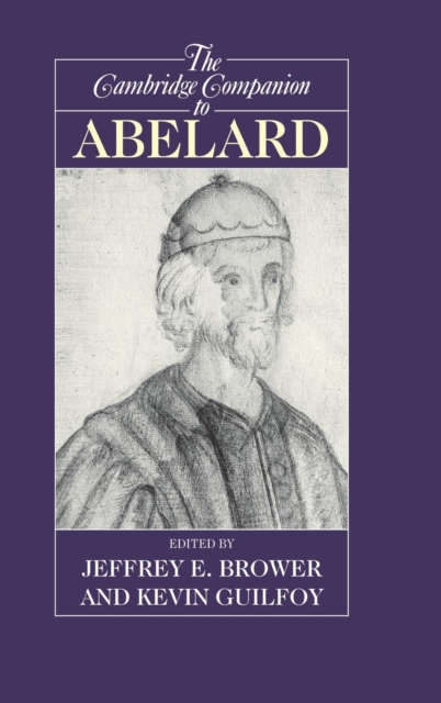 The Cambridge Companion to Abelard, Hardback Book