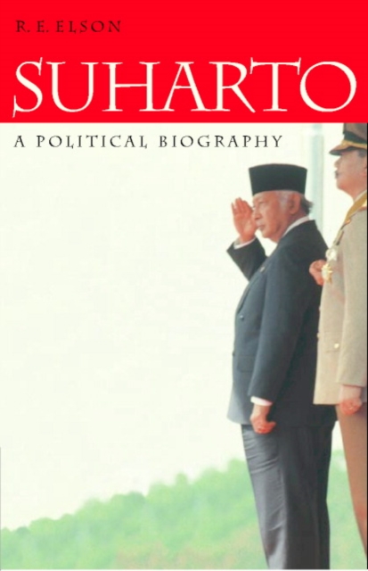 Suharto : A Political Biography, Hardback Book