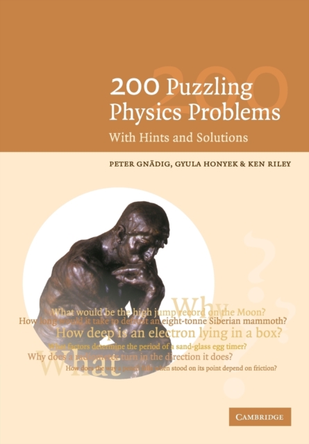 200 Puzzling Physics Problems : With Hints and Solutions, Paperback / softback Book