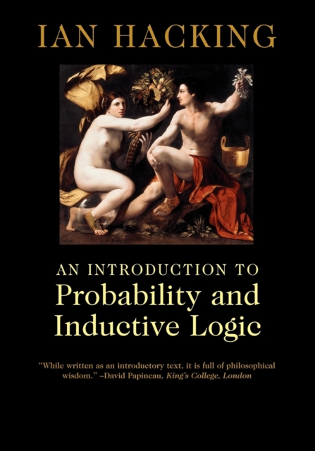 An Introduction to Probability and Inductive Logic, Paperback / softback Book