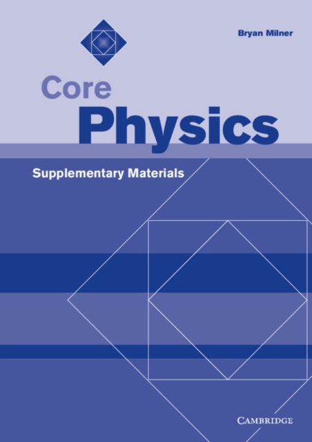 Core Physics Supplementary Materials, Spiral bound Book