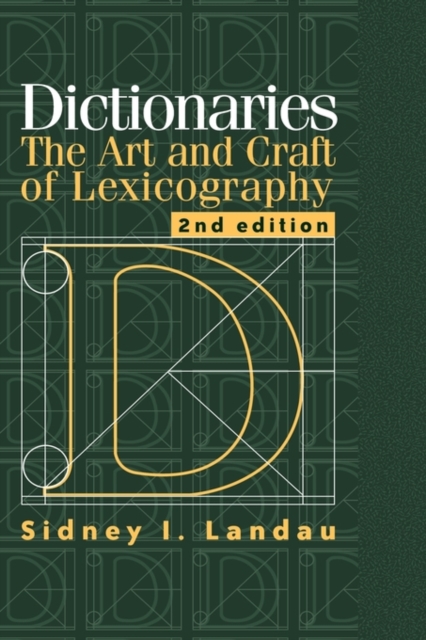 Dictionaries : The Art and Craft of Lexicography, Hardback Book