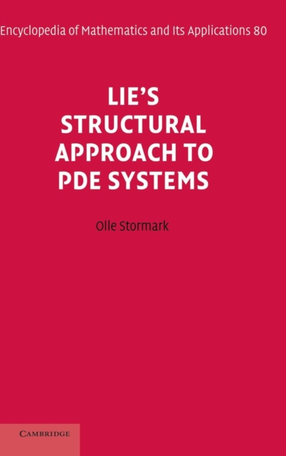 Lie's Structural Approach to PDE Systems, Hardback Book
