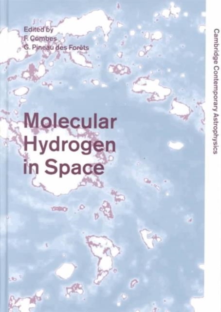 Molecular Hydrogen in Space, Hardback Book