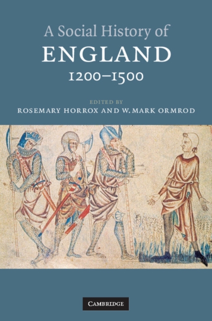 A Social History of England, 1200-1500, Hardback Book