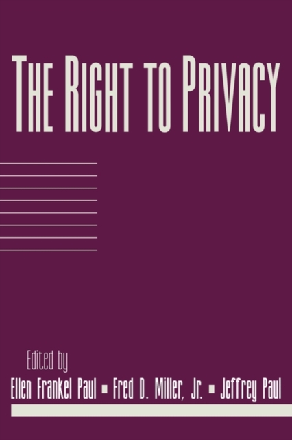 The Right to Privacy: Volume 17, Part 2, Paperback / softback Book