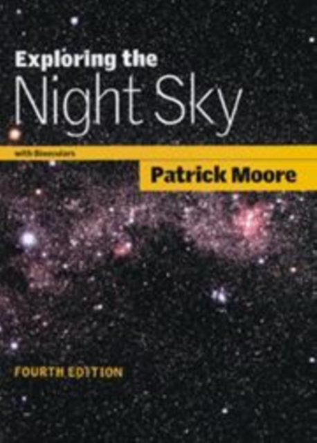 Exploring the Night Sky with Binoculars, Hardback Book