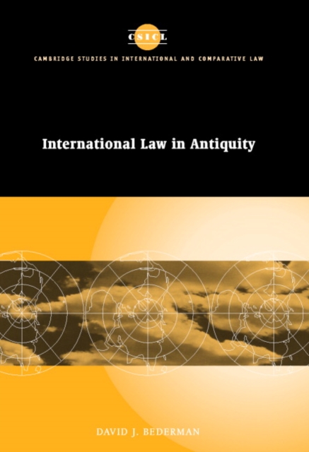 International Law in Antiquity, Hardback Book