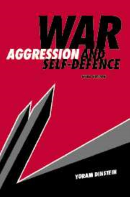 War, Aggression and Self-Defence, Hardback Book