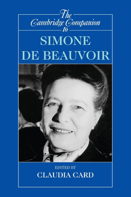 The Cambridge Companion to Simone de Beauvoir, Paperback / softback Book