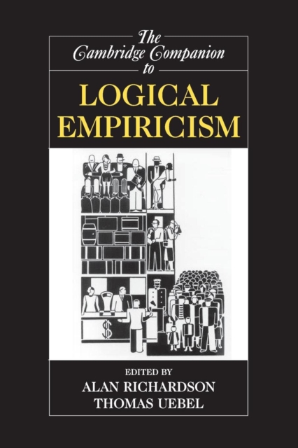 The Cambridge Companion to Logical Empiricism, Paperback / softback Book
