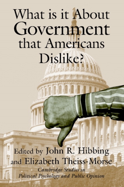 What Is it about Government that Americans Dislike?, Paperback / softback Book