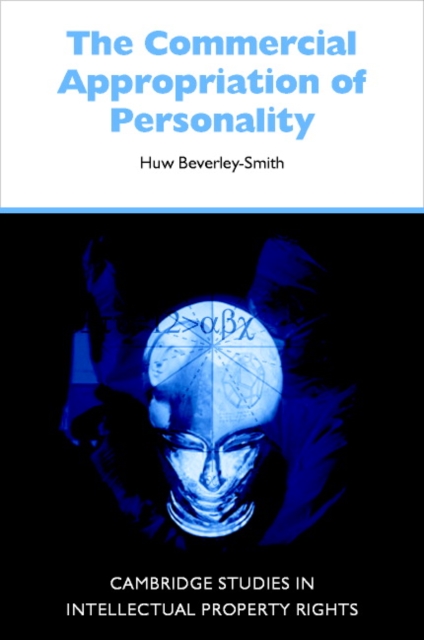 The Commercial Appropriation of Personality, Hardback Book