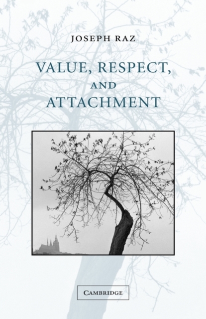 Value, Respect, and Attachment, Hardback Book