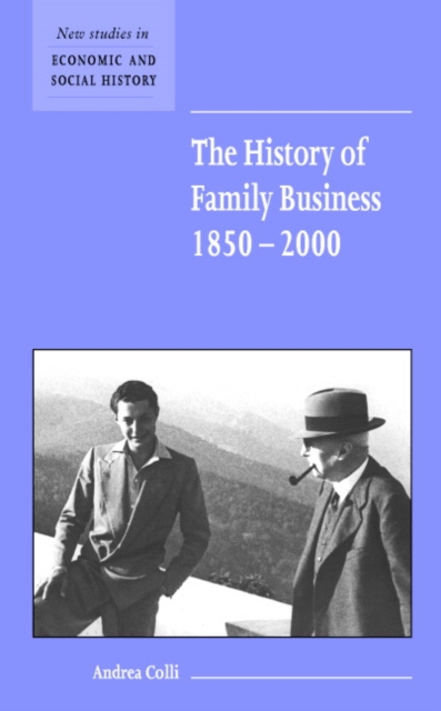 The History of Family Business, 1850-2000, Paperback / softback Book