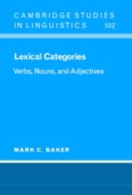 Lexical Categories : Verbs, Nouns and Adjectives, Hardback Book