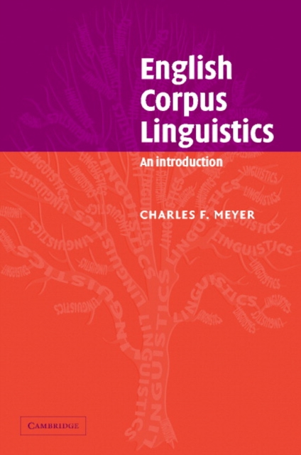 English Corpus Linguistics : An Introduction, Hardback Book
