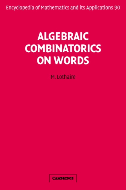 Algebraic Combinatorics on Words, Hardback Book