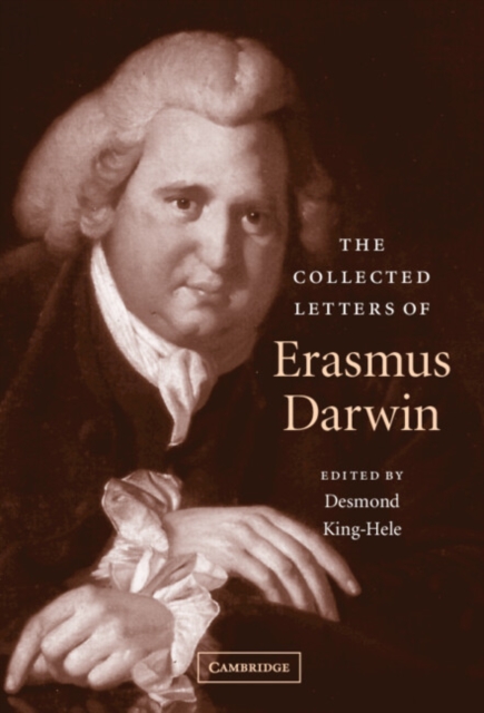 The Collected Letters of Erasmus Darwin, Hardback Book