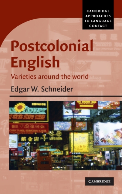 Postcolonial English : Varieties around the World, Hardback Book