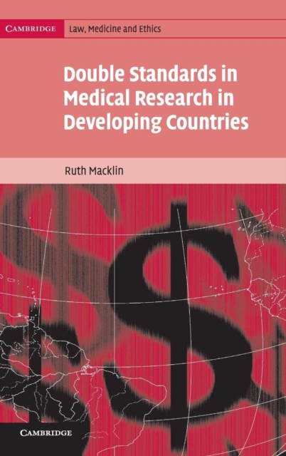 Double Standards in Medical Research in Developing Countries, Hardback Book