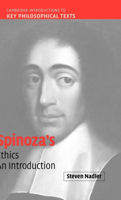 Spinoza's 'Ethics' : An Introduction, Hardback Book