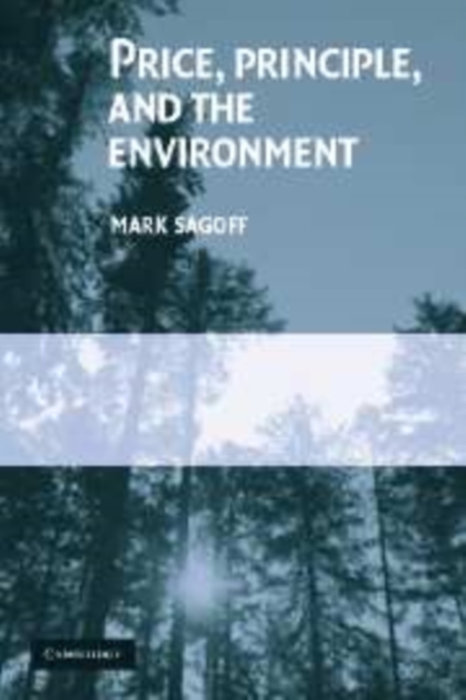 Price, Principle, and the Environment, Hardback Book