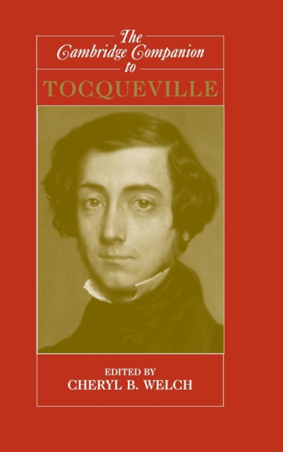 The Cambridge Companion to Tocqueville, Hardback Book