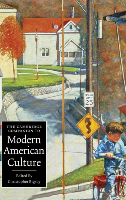 The Cambridge Companion to Modern American Culture, Hardback Book